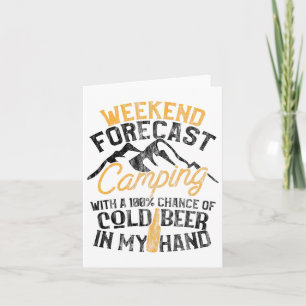 Funny Camping Weekend prognose 100% Chance Beer Kaart
