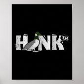 Funny Canadian Goose Gese Honk North Bird Hunting Poster (Voorkant)