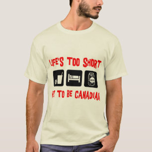 Funny Canadian T-Shirt