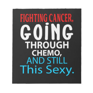 Funny Cancer Fighter Inspirerend Quote Chemo Pat Notitieblok
