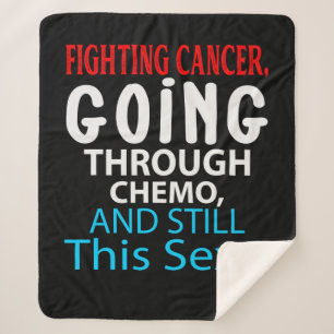 Funny Cancer Fighter Inspirerend Quote Chemo Pat Sherpa Deken