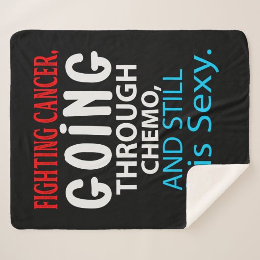Funny Cancer Fighter Inspirerend Quote Chemo Pat Sherpa Deken (Voorkant (horizontaal))