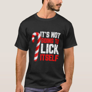 Funny Candy Cane Ongeschikt Adult Humor Christm T-shirt