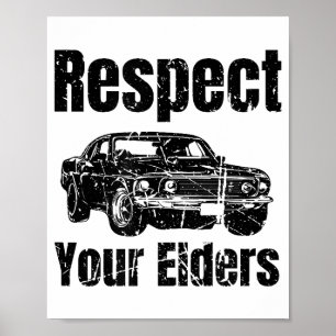 Funny Car -  respect voor uw oudere man Poster
