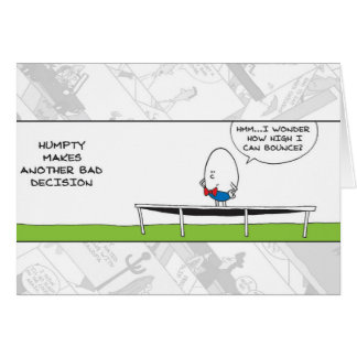 Funny Card - Slechte Dumpty-beslissingen