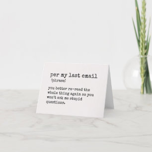Funny Card voor collega, per mijn laatste... Bedankkaart