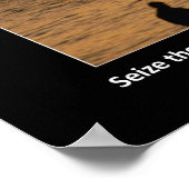 Funny Carpe Diem Seize Day Poster (Hoek)