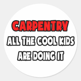 Funny Carpenter Shirten en geschenken Ronde Sticker