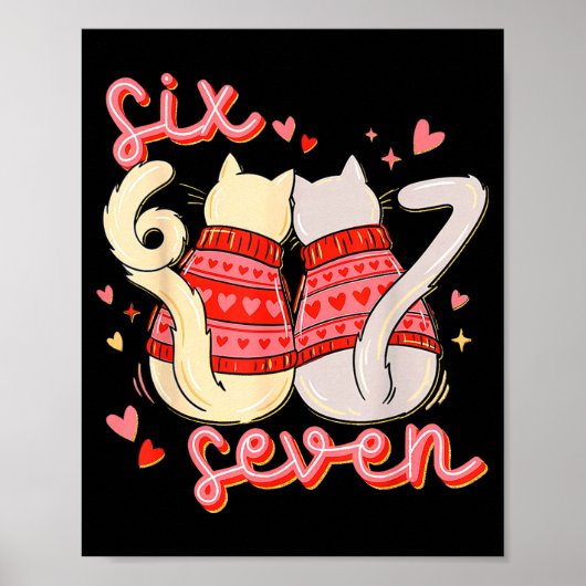 Funny Cat 67 Meme Six Seven Gen Alpha Slang Valent Poster (Voorkant)