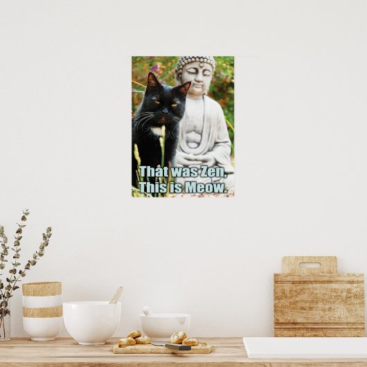 Funny Cat - Dat was zenuwachtig, dit is miauw Poster (Keuken)