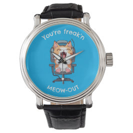 Funny Cat Freak'n Meow Out Horloge