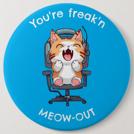 Funny Cat Freak'n Meow Out Ronde Button 6,0 Cm