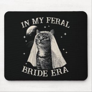 Funny Cat In My Feral Bride Era Verloving Bridal Muismat