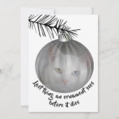 Funny Cat Kerstmis Afgelopen Ding Bauble Sees card Kaart (Voorkant)