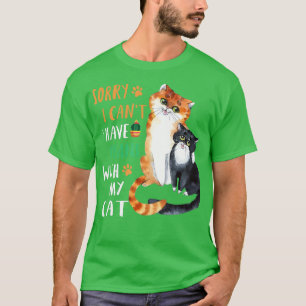 Funny Cat Lover Sorry dat ik geen plannen heb met T-shirt