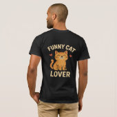 Funny Cat Lover T-Shirt – Cute & Hilarious Cat (Dos entier)