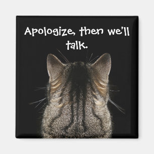 Funny Cat met Back Turned wil excuses Magneet