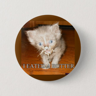 Funny cat pin ronde button 5,7 cm