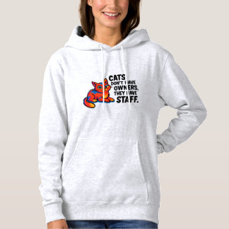 Funny Cat Quote Hoodie