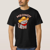 Funny Cat T-Shirt - "MEOWDY" (Voorkant)