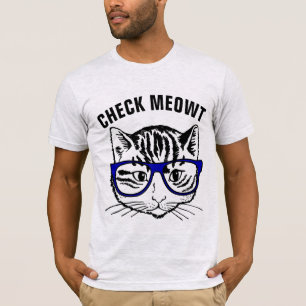 Funny Cat T-shirts, CHECK MEOWT T-shirt