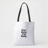 Funny Cat Tote Bag – "Fur Real I'm Busy"_ Cute bag (Devant)