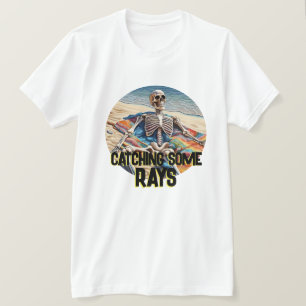 Funny Catching some Rays Skeleton T-Shirt
