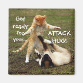 Funny Cats Caption Attack Hug Magneet (Voorkant)