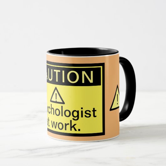 Funny Caution Psychologist op het werk Mok (Voorkant rechts)