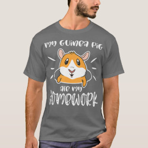 Funny Cavy Pet Rodent Meme Homework van Guinee T-shirt