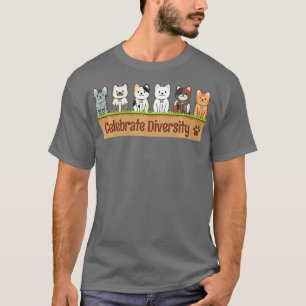 Funny Celebrate Diversity Cat Lovers Oseigenaars P T-shirt