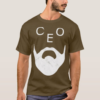 Funny CEO met Beard T-shirt