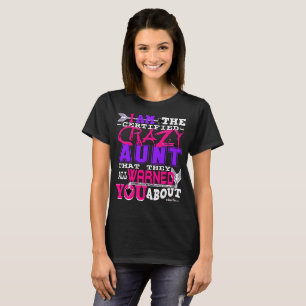 Funny Certified Crazy tante T-shirt