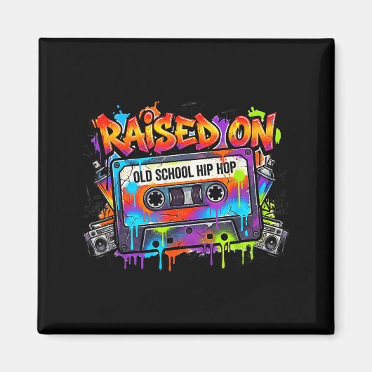 Funny Cette Graffiti 80s 90s Raised On Old School  Magneet (Voorkant)