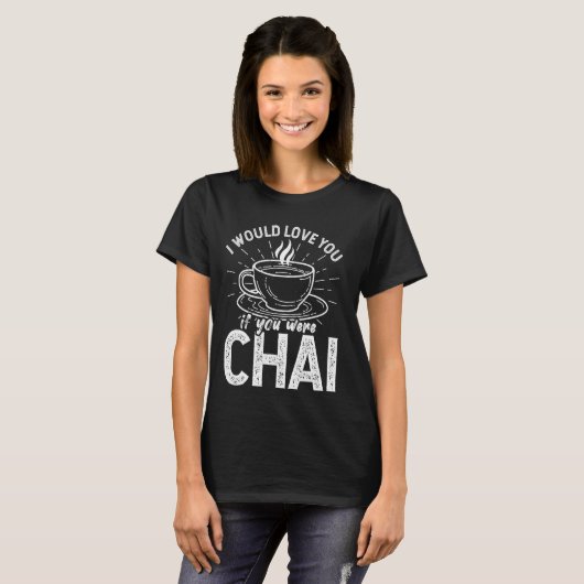 Funny Chai Tea - Chai Cultuur - Chai Tea Lover T-shirt (Voorkant volledig)