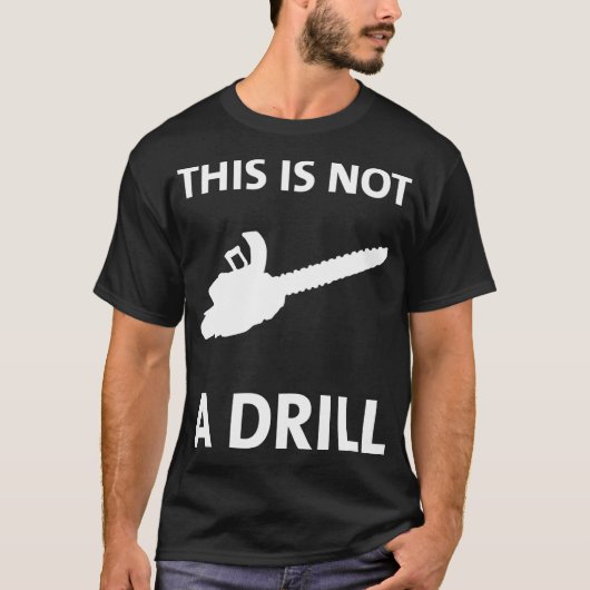 Funny Chainsee Dit is geen verjaardagsconstructie T-shirt (Voorkant)