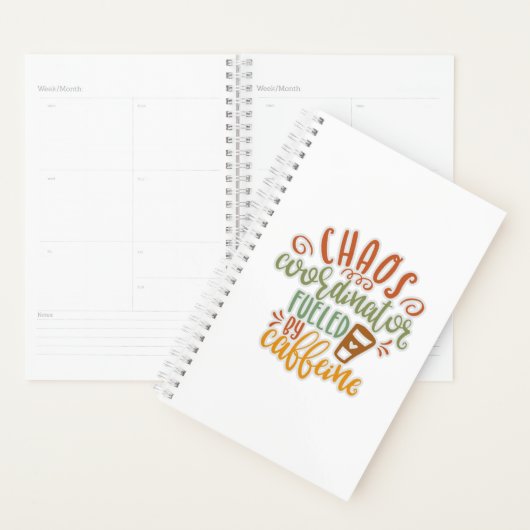 Funny Chaos Coordinator Coffee Lover Planner (Display)