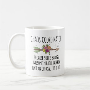 Funny Chaos Coordinator Gift Idea Mok Coffee Cup