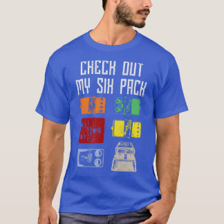 Funny check My Six Pack Guitar Pedals Music Lo T-shirt