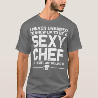 Funny Chef Design Mannen Women Sexy Cooking Novelt T-shirt
