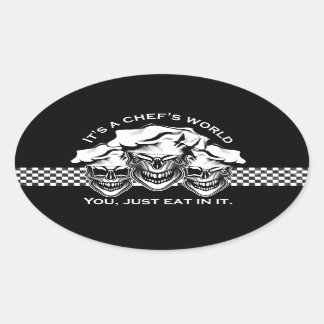 Funny Chef Skull Trio: Het is een Chef-wereld Ovale Sticker
