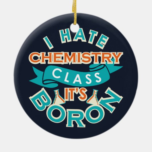 Funny Chemistry Gag Science Afstuderen Keramisch Ornament (Achterkant)