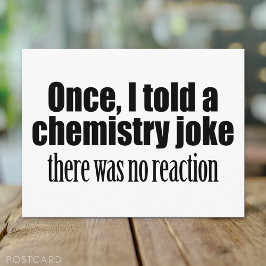 Funny Chemistry Teacher Quote - geen reactie Briefkaart
