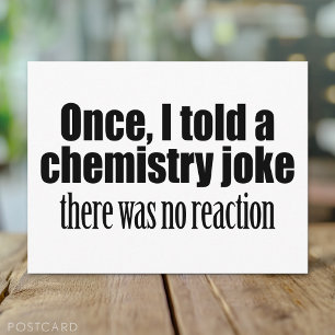 Funny Chemistry Teacher Quote - geen reactie Briefkaart