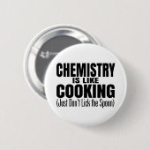 Funny Chemistry Teacher Quote Ronde Button 5,7 Cm (Voorkant /achterkant)