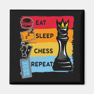 Funny Chess King Eat Sleep Chess Repeat Magneet