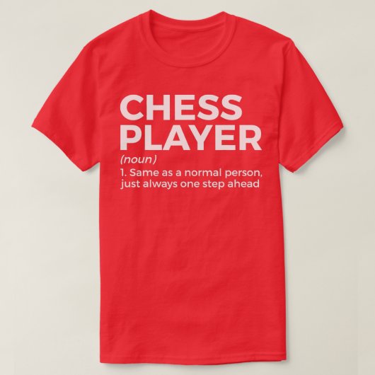 Funny Chess Player Definition T-shirt (Design voorkant)