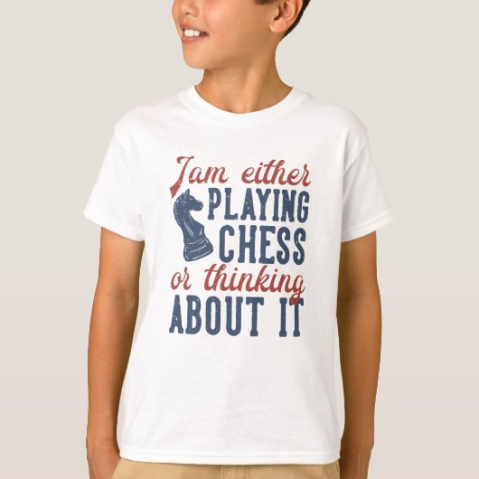 Funny Chess Quote T-shirt (Voorkant)