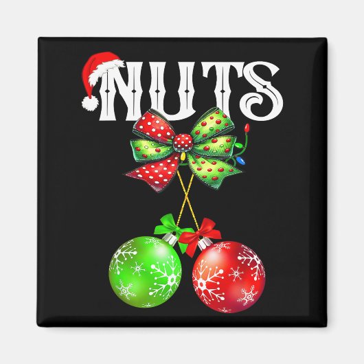 Funny Chest Nuts Chestnuts Matching Family Christm Magneet (Voorkant)