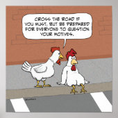 Funny Chicken Advice over het wegrijden Poster (Voorkant)